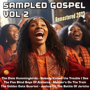 Sampled Gospel, Vol. 2 (Remastered 2023)