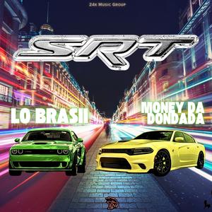 SRT (feat. Money Da DonDada) (Explicit)