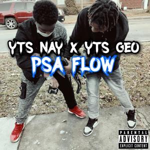 PSA FLOW (feat. YTS GEO) [Explicit]