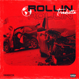 Rollin (Explicit)