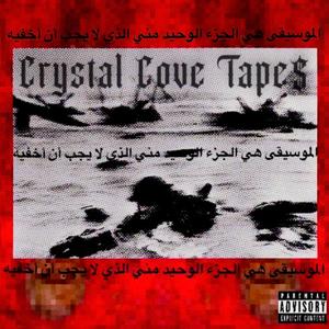 Crystal Cove Tape$ (Explicit)