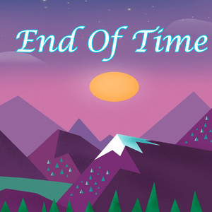 End Of Time