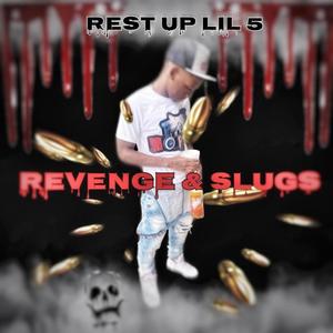 Revenge & slugs (Explicit)