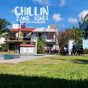 Chillin' (feat. xSnea) (Explicit)