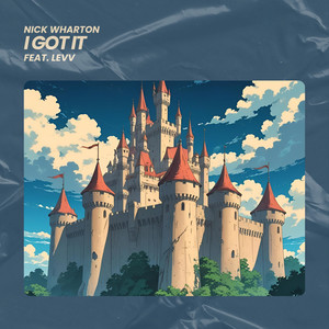 I Got It (feat. Levv)