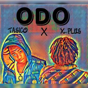 ODO (feat. X Plus)
