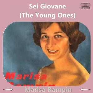 Sei giovane (The Young Ones)