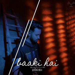 eleven - baaki hai