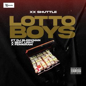 Lotto Boys (feat. Femi Gram & Best Light) [Explicit]