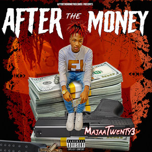 After the Money (Explicit)