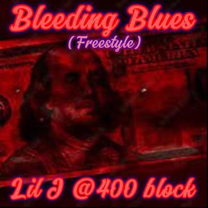 Bleeding Blues (freestyle) Lil j [Explicit]