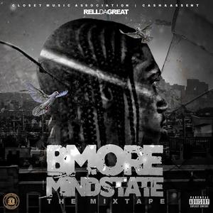 Bmore State Of Mind (Explicit)