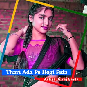 Thari Ada Pe Hogi Fida