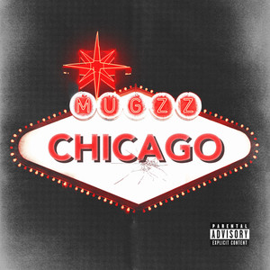 Chicago (Explicit)