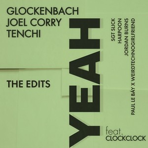 YEAH (feat. ClockClock) (PAUL LE BÁY x weirdtechnogirlfriend Remix)