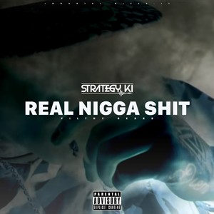 Real Nigga **** (Explicit)