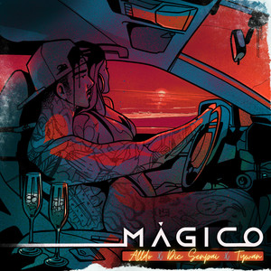 Mágico (Explicit)