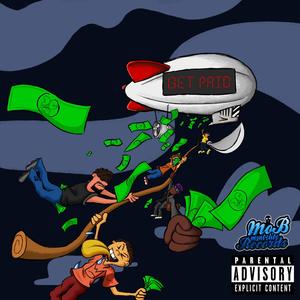 Get Paid (feat. Peezy Mercury, Jarcitty, Mountain Mxn, De4th Di4ry & Tony Vaez) [Explicit]