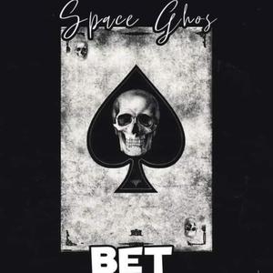 Bet (Explicit)