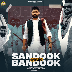 Sandook Mein Bandook