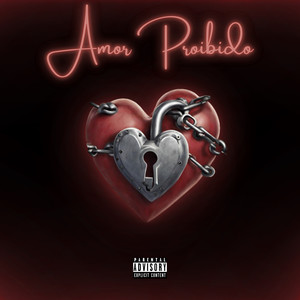 Amor Proibido (Explicit)