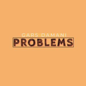 Problems (No Problem)