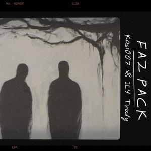 Faz Pack (feat. ILY Truly) (Explicit)