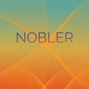 Nobler Heaven