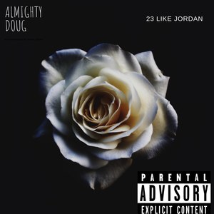 23 like jordan (Explicit)