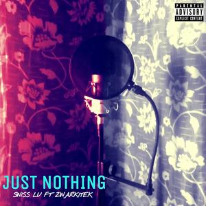 Just Nothing