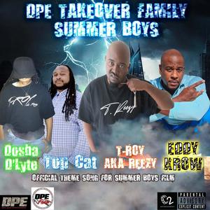 Summer Boys (feat. Top Cat, Eddy Krow & Dosha D'Lyte) (Explicit)