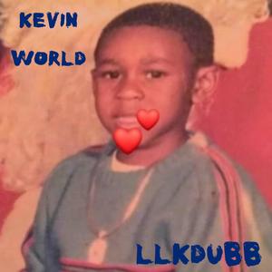 KEVIN WORLD EP (Explicit)