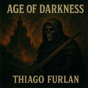 Age of Darkness (feat. Thiago Furlan) (Angels and demons)