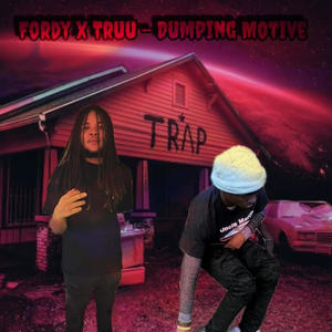 dumping motive (feat. JJFordy) (Explicit)