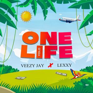 One Life (feat. Lexxy)