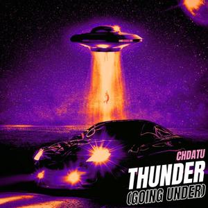 Thunder (Going Under)