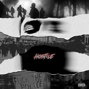 Hostile (Explicit)