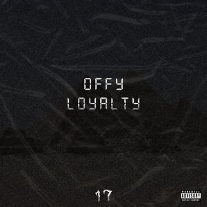 Loyalty (Explicit)