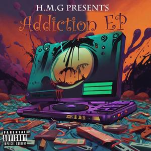 Addiction. EP (Explicit)