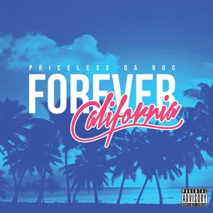 Forever California (Explicit)