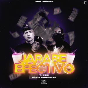 JARABE & EFECTIVO (Explicit)