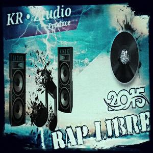 Rap Libre (feat. Albert Hood, The Big Mata, Crazy Lv & C-Key One Time) (Explicit)