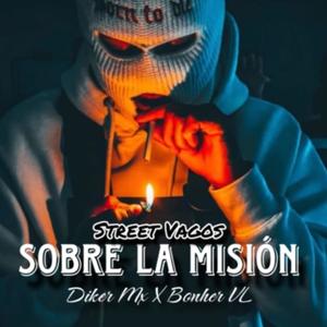 Sobre La Mision (feat. Bonher VL) (Explicit)