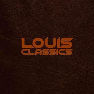 Louis Classics (Explicit)