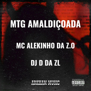 MTG AMALDIÇOADA (Explicit)