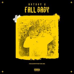 Fall Baby (Explicit)