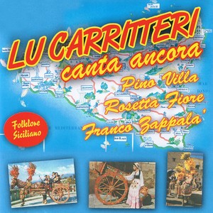 Lu carritteri canta ancora (Folklore siciliano)