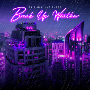 Break up Weather