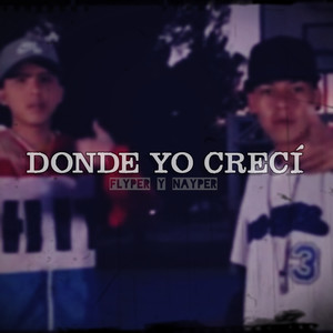 Donde Yo Crecí