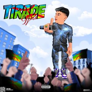 Tirade (Explicit)